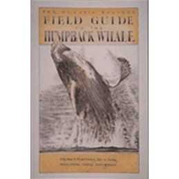 Field Guide to the Humpback Whale (..., Bernard, Hannah