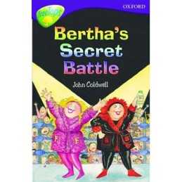 Berthas Secret Battle (Oxford Reading Tree: Stag... by Coldwell, John Paperback