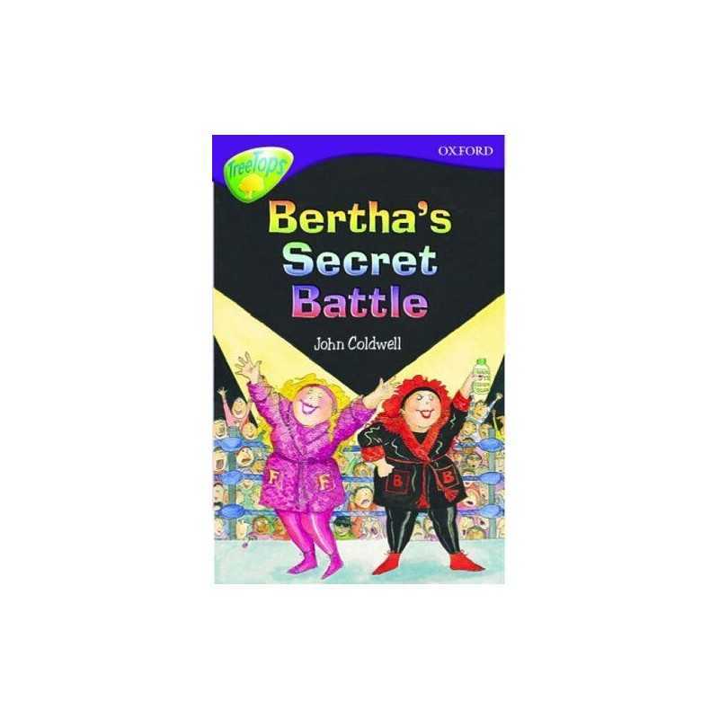 Berthas Secret Battle (Oxford Reading Tree: Stag... by Coldwell, John Paperback