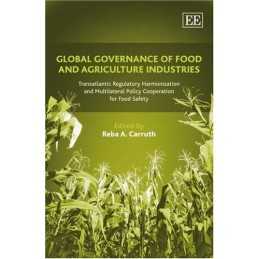 Global Governance of Food and Agriculture Industries...