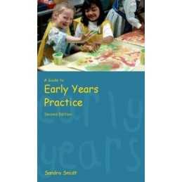 A Guide to Early Years Practice, Smidt, Sandra