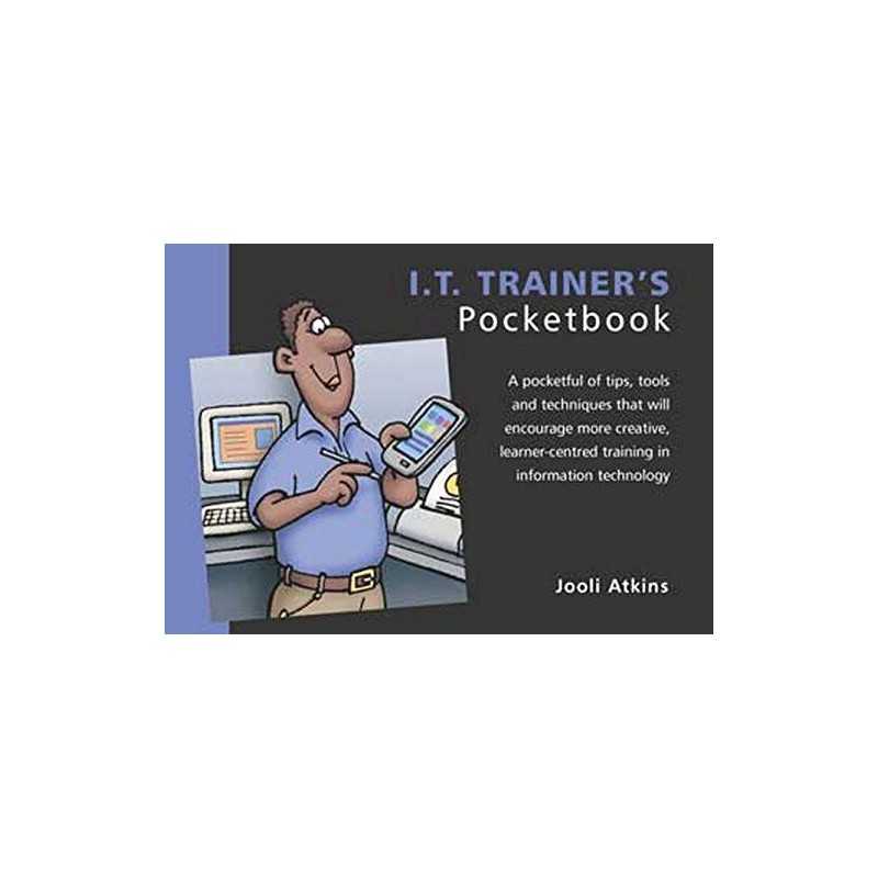 The IT Trainers Pocketbook (Management Pocketbooks ... by Atkins, Jooli Hardback