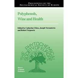 Polyphenols, Wine and Health - 9780792367352