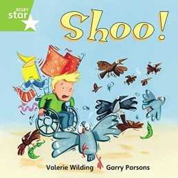 Rigby Star Independent Green Reader 8: Shoo! by Wilding, Valerie Paperback Book