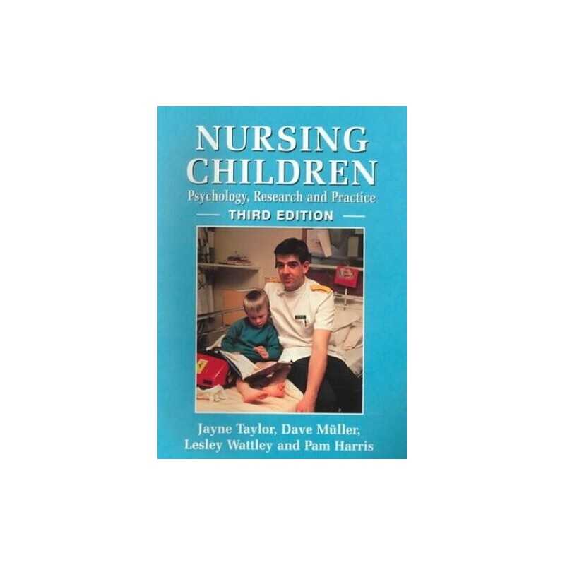 Nursing Children: Psychology, Research and Practice by Harris, Pam Paperback The