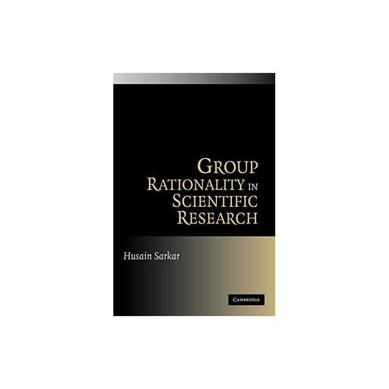 Group Rationality in Scientific Rese..., Sarkar, Husain