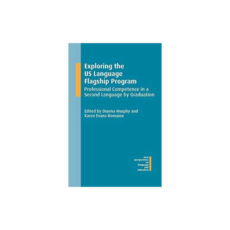 Exploring the US Language Flagship Pr..., Dianna Murphy