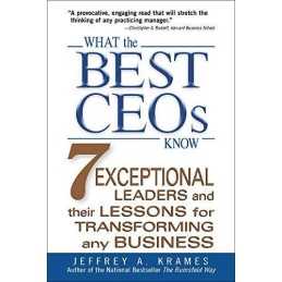 What the Best Ceos Know: 7 Exceptional Leader... by Krames, Jeffrey A. Paperback