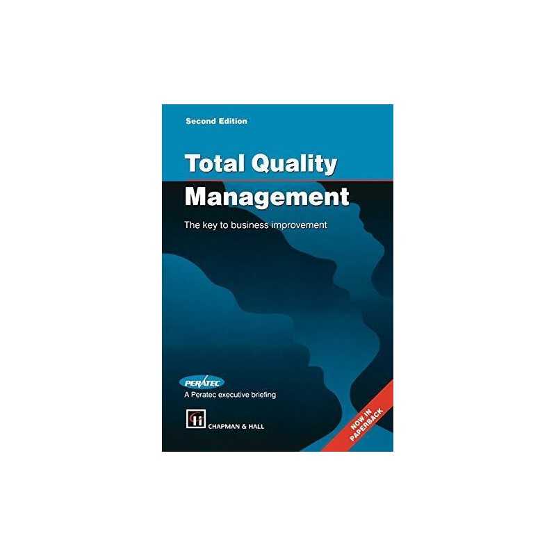 Total Quality Management: The Key To Business Impro... by Ltd, Peratec Paperback