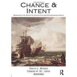 Chance and Intent: Managing the Ris..., Bodde, David L.