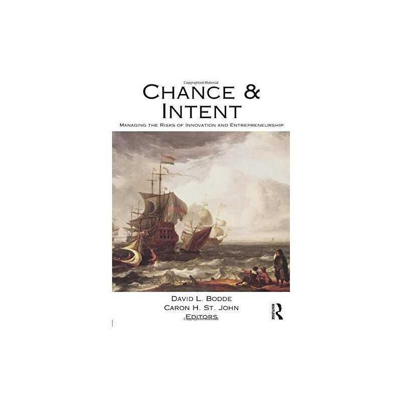 Chance and Intent: Managing the Ris..., Bodde, David L.