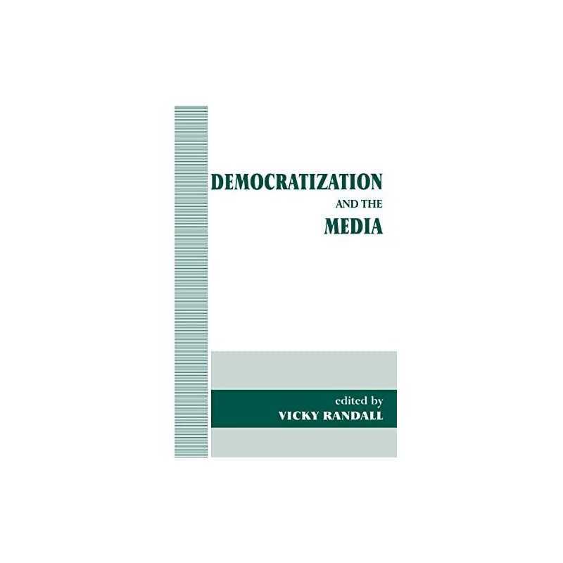 Democratization and the Media (Democratization and Autocratization S... Hardback