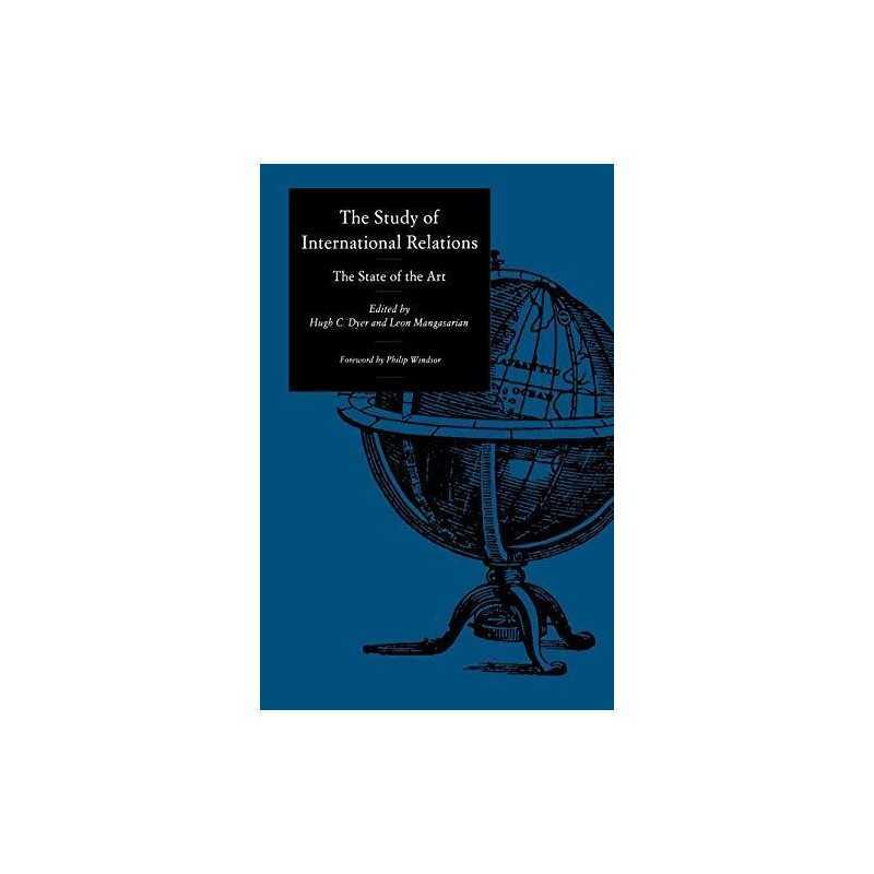 The Study of International Relations: The State of t...