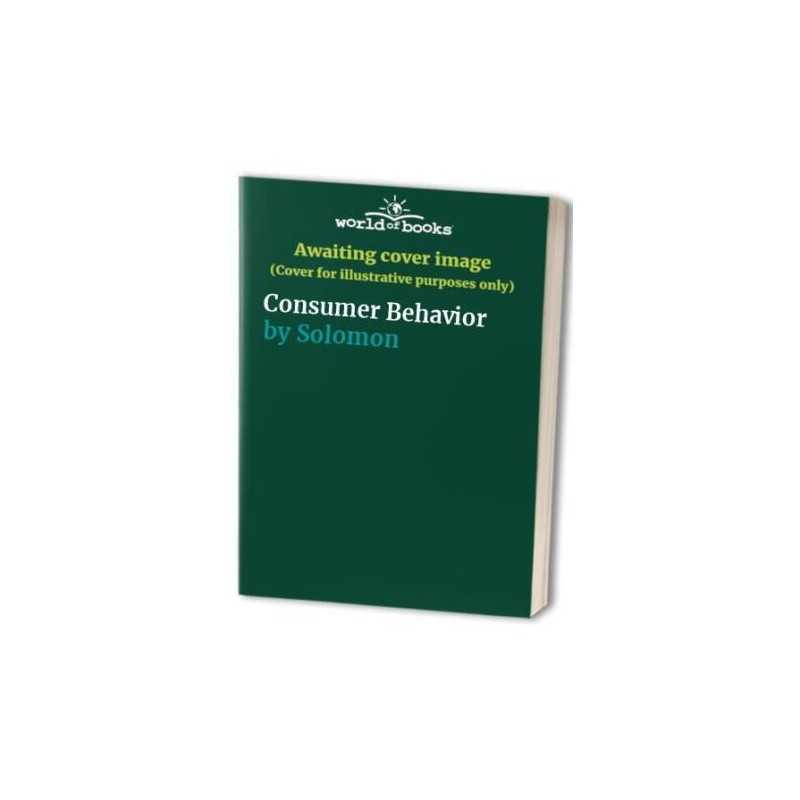 Consumer Behavior, Solomon