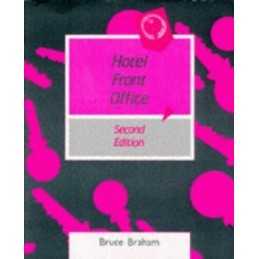 Hotel Front Office (Catering & Hotel ..., Braham, Bruce