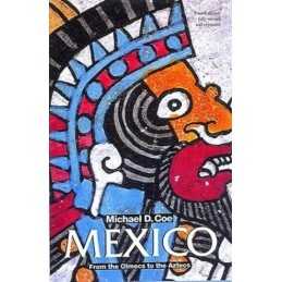 Mexico: From the Olmecs to the Aztecs (Ancient P... by Coe, Michael D. Paperback