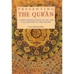 Presenting The Quran by Saniyasnain Khan Paperback Book