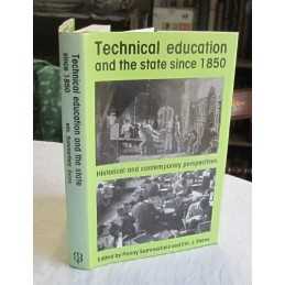 Technical Education and the State Since 1850: Histor...