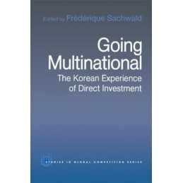 Going Multinational: The Korean Experience of Direct...