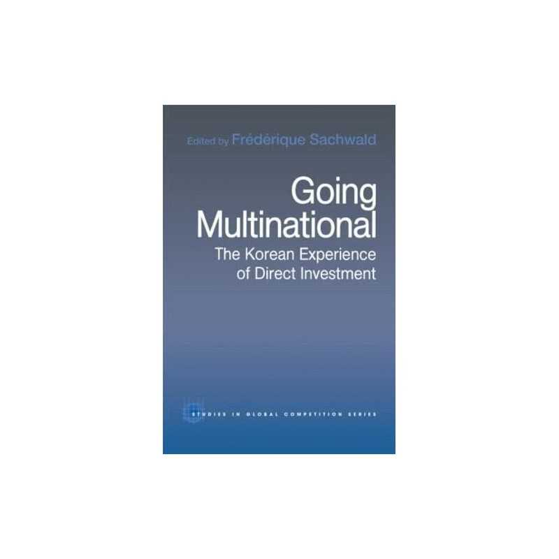Going Multinational: The Korean Experience of Direct...