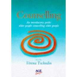 Counselling and Older People, Tschudin, Verena