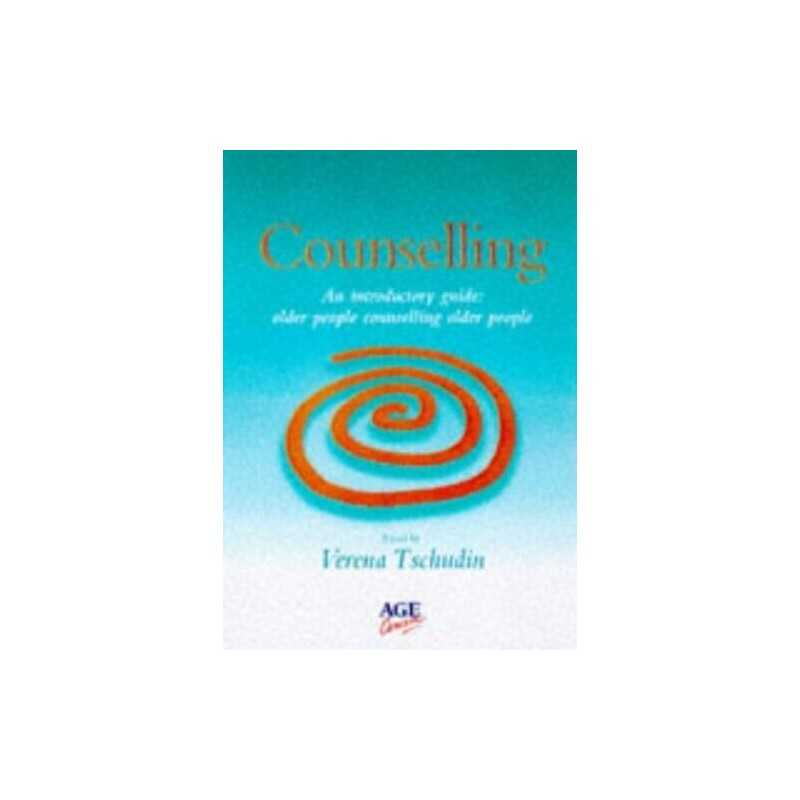 Counselling and Older People, Tschudin, Verena