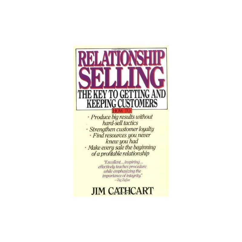 Relationship Selling by Cathcart, Jim Paperback Book