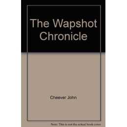 The Wapshot Chronicle, Cheever John