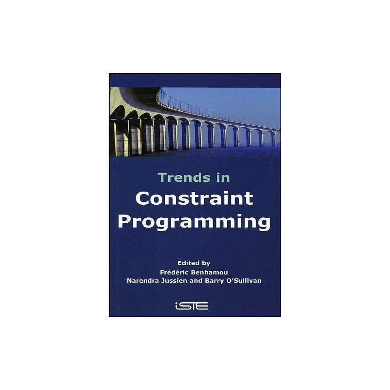 Trends in Constraint Programming
