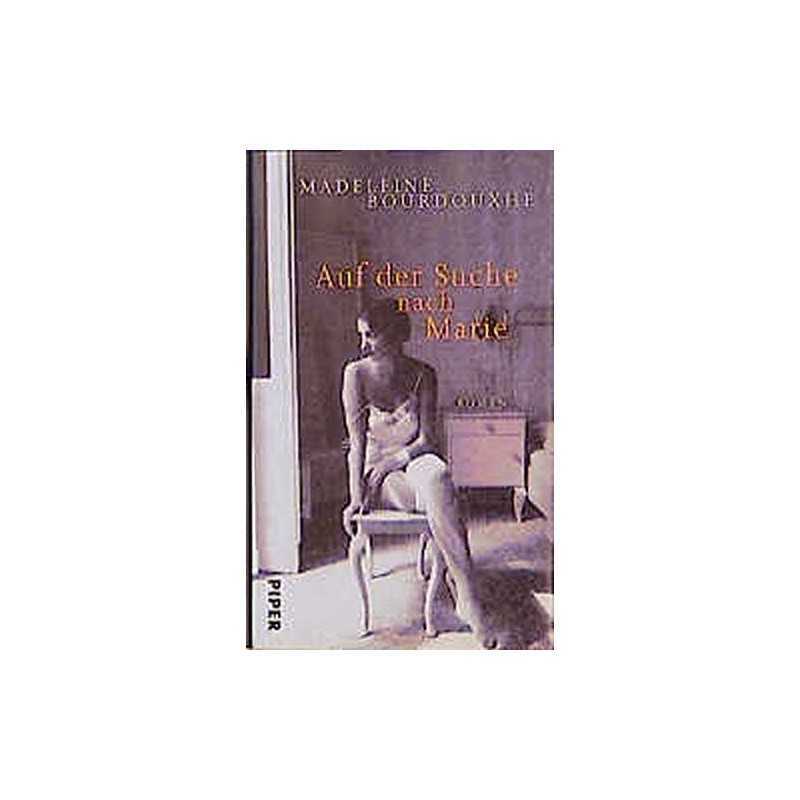 Auf der Suche nach Marie