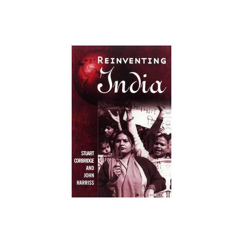 Reinventing India: Liberalization, Hindu Natio... by Corbridge, Stuart Paperback