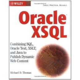 Oracle XSQL w/WS: Combining SQL, Or..., D. Thomas, Mich