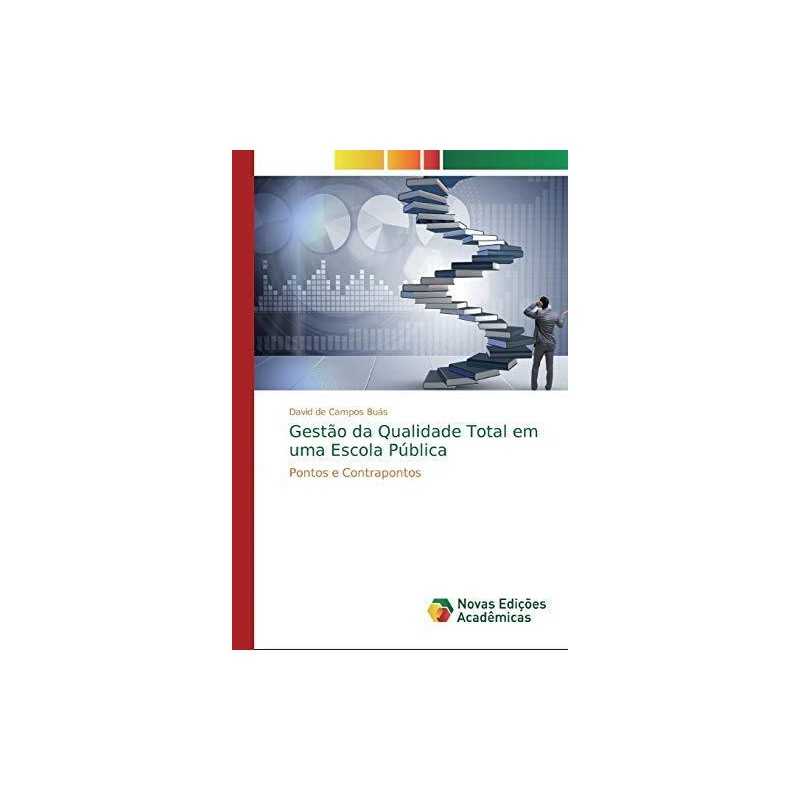 Gestao da Qualidade Total em uma Es..., de Campos Buas,