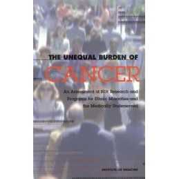 The Unequal Burden of Cancer: An As..., Committee on Ca