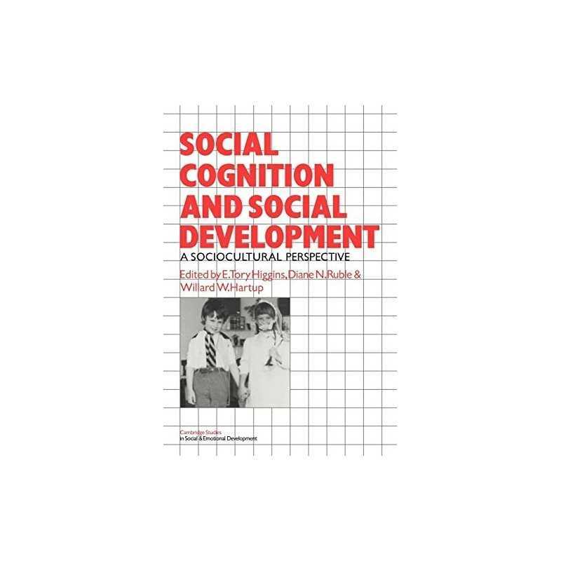 Social Cognition and Social Development: A Sociocult...