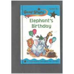Elephants Birthday (Gold Stars Readers S.), No Author