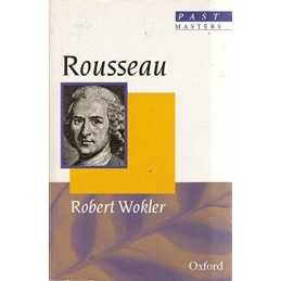 Rousseau (Past Masters Series), Wokler, Robert