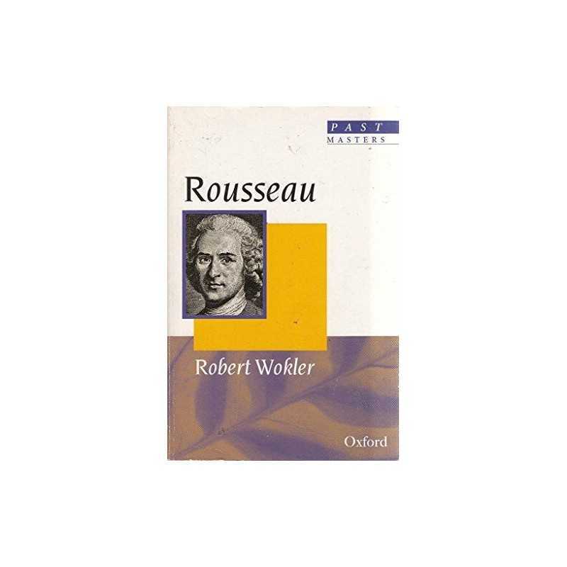 Rousseau (Past Masters Series), Wokler, Robert