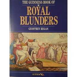 The Guinness Book of Royal Blunders, Regan, Geoffrey