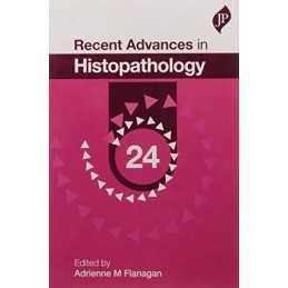 Recent Advances in Histopathology: 24