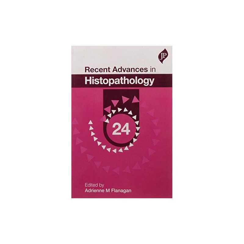 Recent Advances in Histopathology: 24