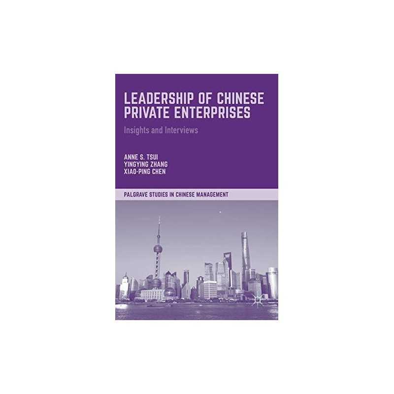 Leadership of Chinese Private Enterprises - 9781137402332
