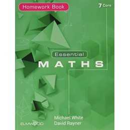 Essential Maths 7 Core Homework Book, Rayner, David