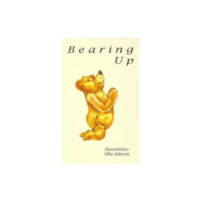 Bearing Up by Not Known. Book