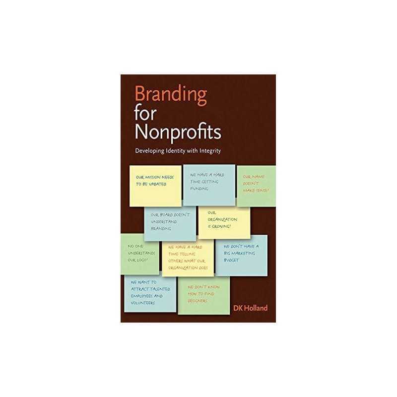 Branding for Nonprofits by Holland, DK Paperback Book