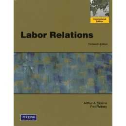 Labor Relations: International Edition, Witney, Fred