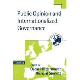 Public Opinion And Internationalized Governance (Pub...