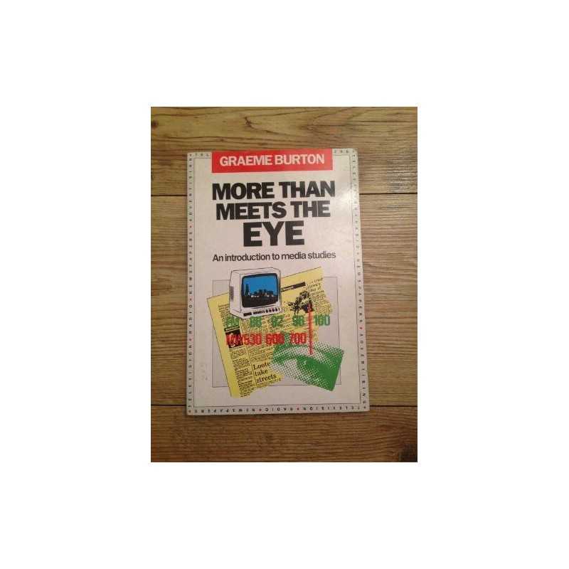 More Than Meets the Eye: Introductio..., Burton, Graeme