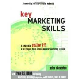 Key Marketing Skills: A Complete Acti... by Cheverton, Peter Mixed media product