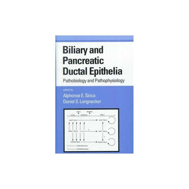 Biliary and Pancreatic Ductal Epithelia: Pathobiolog...